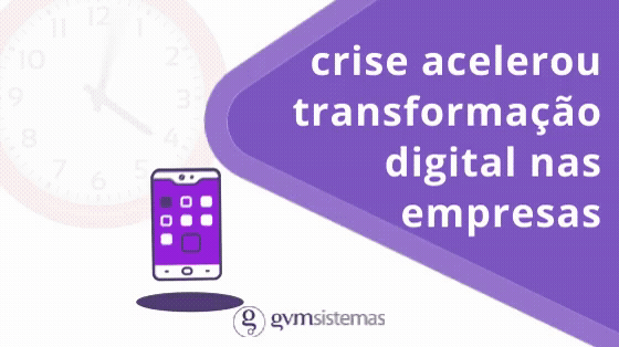 A crise acelerou a transformação digital nas empresas